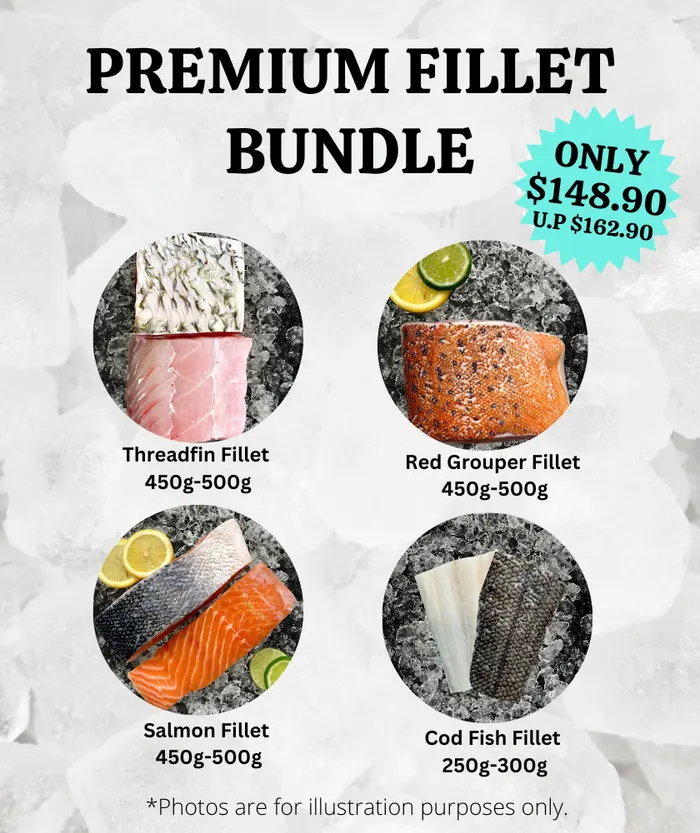 Premium fillet bundle: threadfin, red grouper, salmon and cod fillets